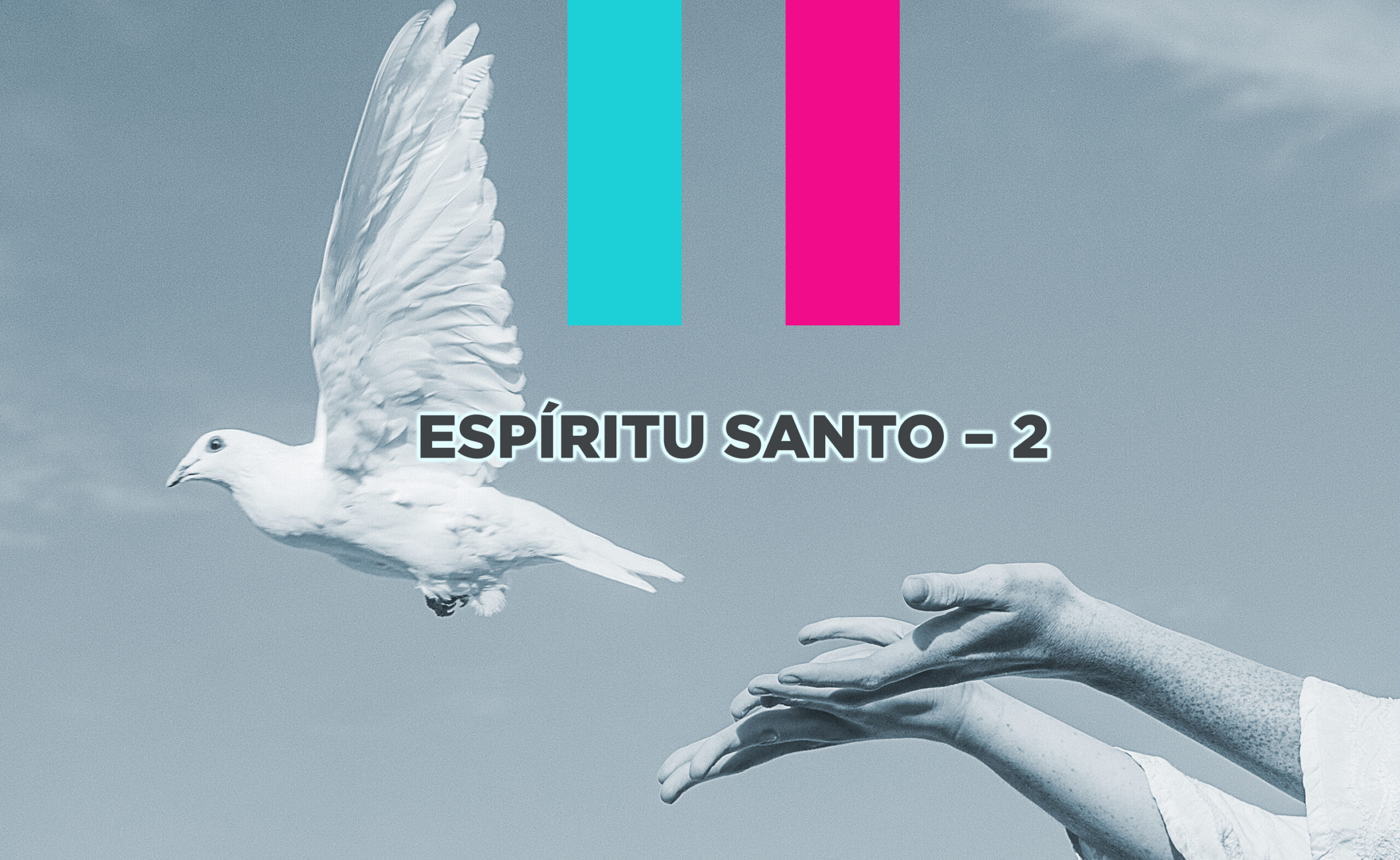 Espíritu Santo – 2