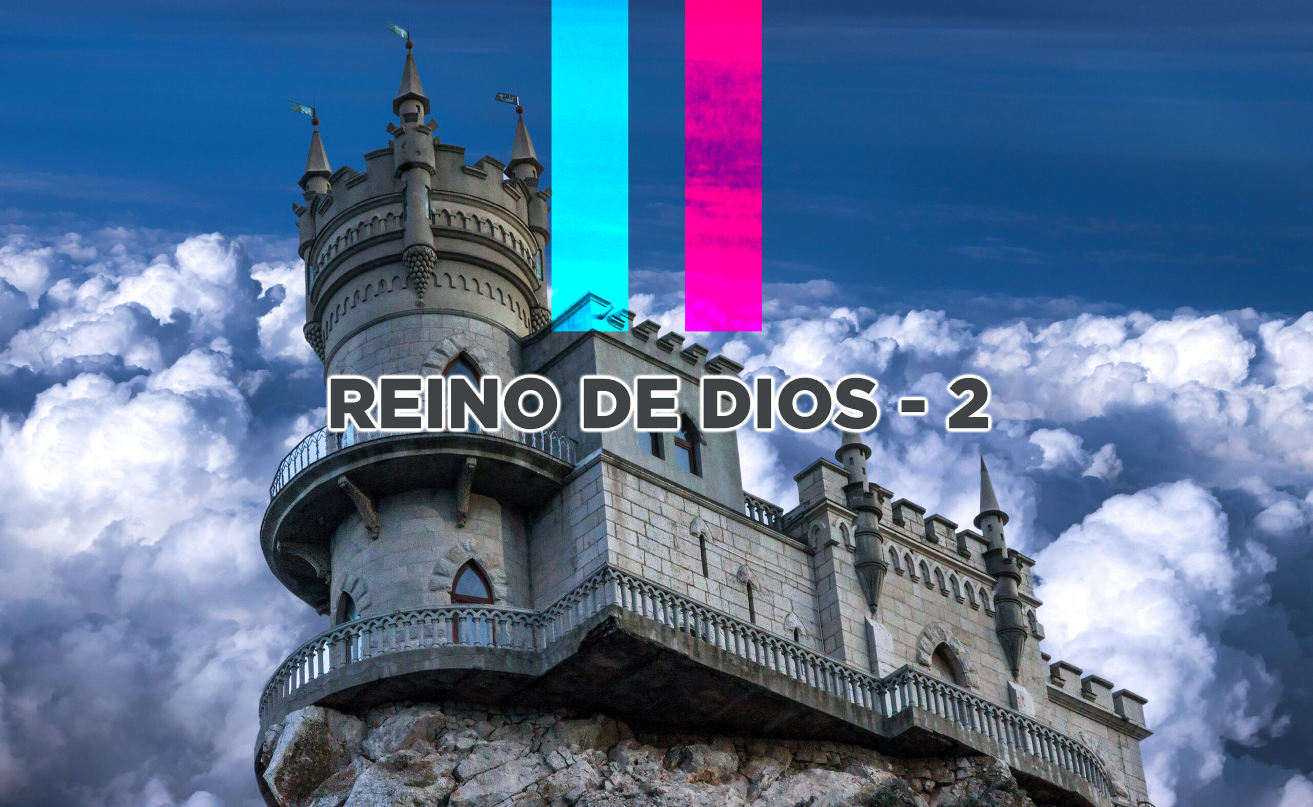 Reino de Dios – 2